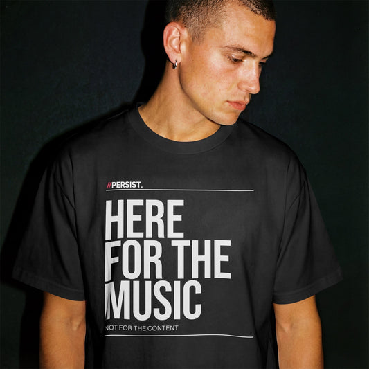 Here For The Music T-Shirt